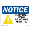 Signmission Sign, 7" H, Aluminum, NOTICE Electrical Room No Storage Permitted Sign, Landscape, L-15566 OS-NS-A-710-L-15566